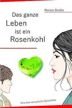 Das ganze Leben ist ein Rosenkohl