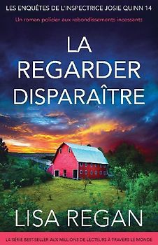 La regarder disparaître