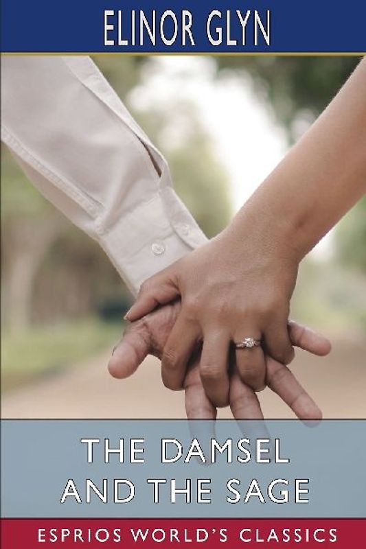 The Damsel and the Sage (Esprios Classics)