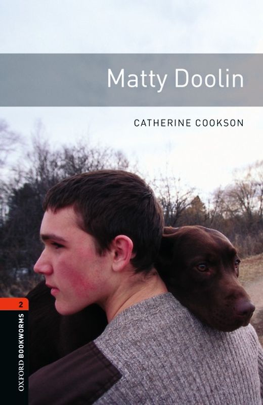 Oxford Bookworms Library / 7. Schuljahr, Stufe 2 - Matty Doolin
