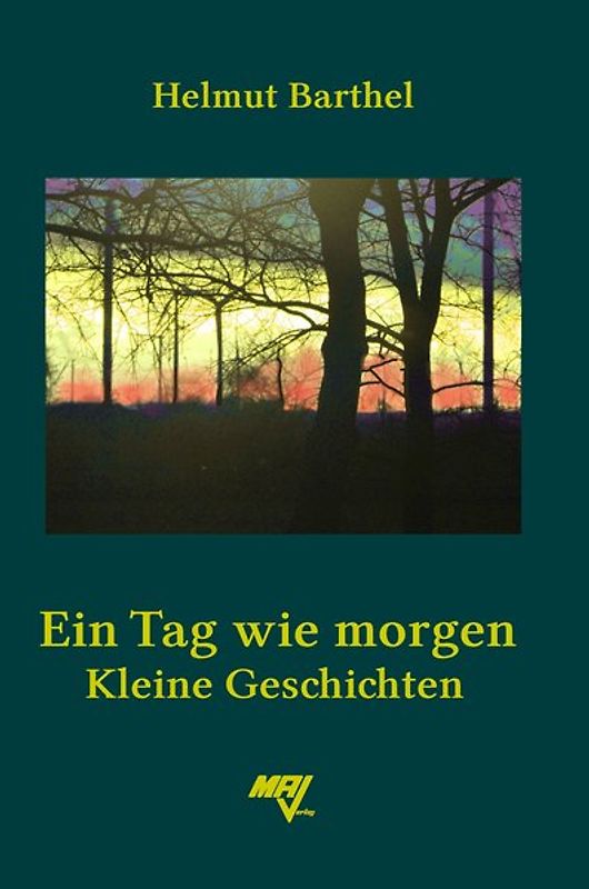 Ein Tag wie morgen