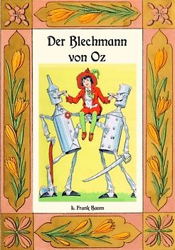 Der Blechmann von Oz - Die Oz-Bücher Band 12