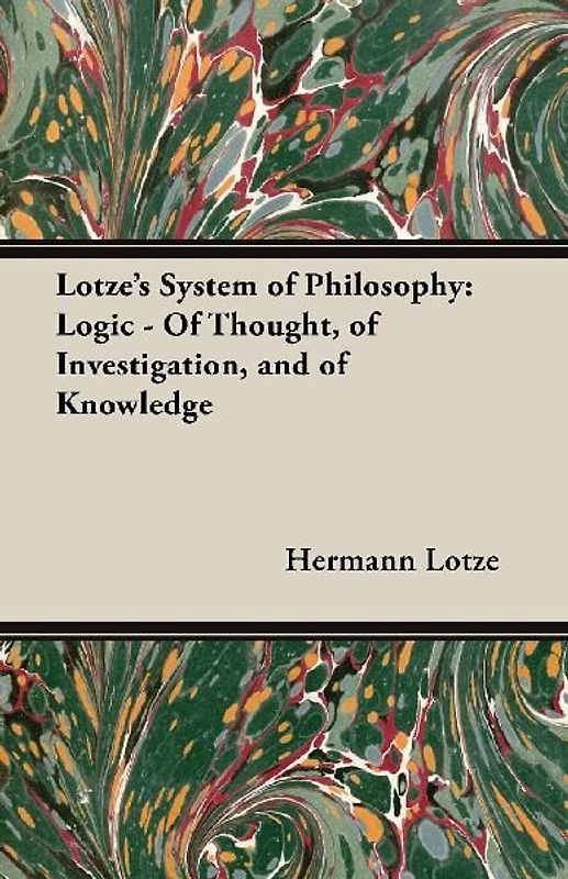 Lotze's System of Philosophy
