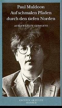 Auf schmalen Pfaden durch den tiefen Norden