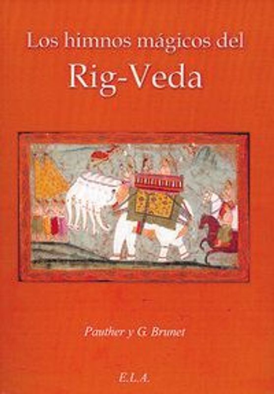 Los himnos mágicos del Rig-Veda