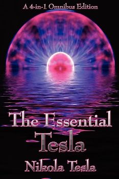 The Essential Tesla