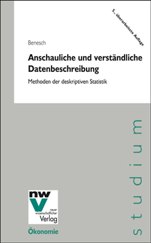 Anschauliche und verständliche Datenbeschreibung
