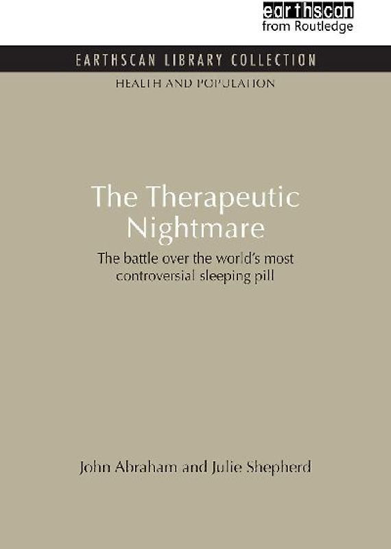 The Therapeutic Nightmare