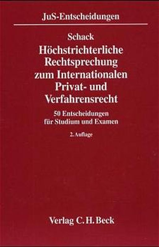 Höchstrichterliche Rechtsprechung zum Internationalen Privat- und Verfahrensrecht