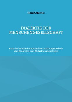 Dialektik der Menschengesellschaft
