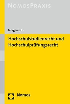 Hochschulstudienrecht und Hochschulprüfungsrecht