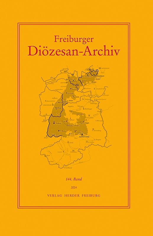 Freiburger Diözesan-Archiv, 144. Band 2024