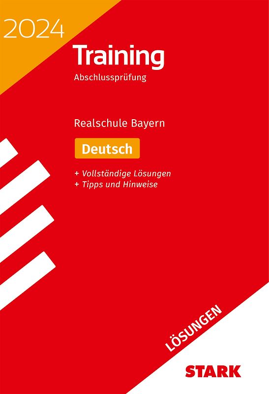 STARK Lösungen zu Training Abschlussprüfung Realschule 2024 - Deutsch - Bayern