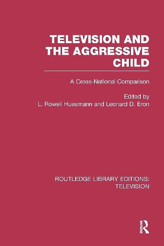 Television and the Aggressive Child