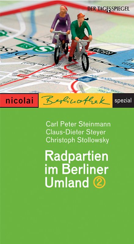 Radpartien im Berliner Umland - Band II