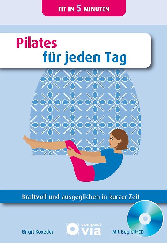 Pilates für jeden Tag