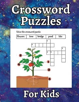 Crossword Puzzles For Kids: Picture Crossword Puzzle Book for kids 6 to 10 years