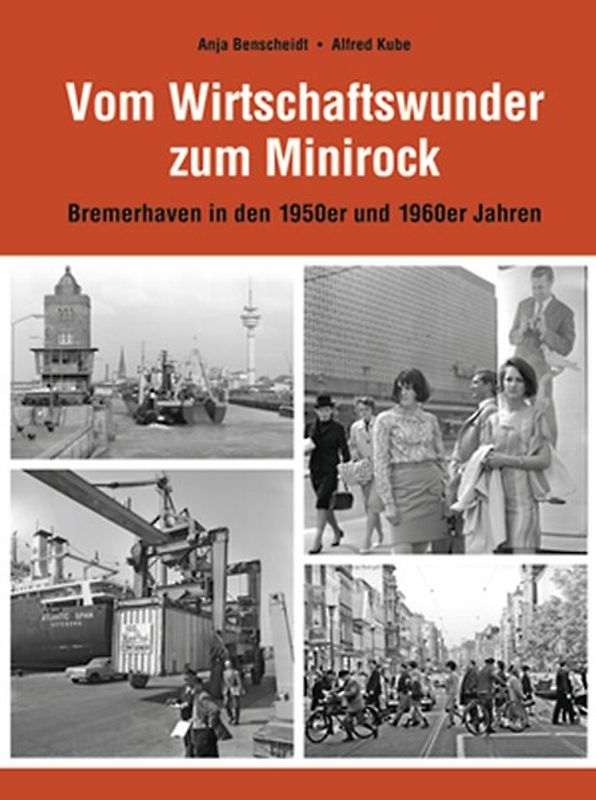 Vom Wirtschaftswunder zum Minirock