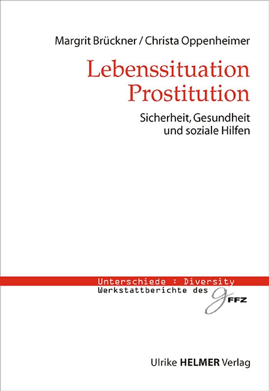 Lebenssituation Prostitution