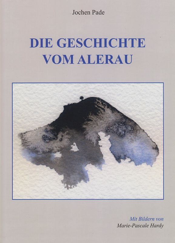 Die Geschichte vom Alerau