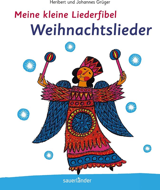 Meine kleine Liederfibel - Weihnachtslieder