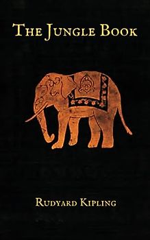 The Jungle Book: The 1894 Illustrated Children’s Classic (Annotated)