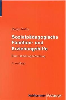 Sozialpädagogische Familien- und Erziehungshilfe