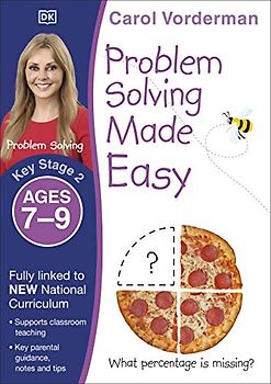Problem Solving Made Easy, Ages 7-9 (Key Stage 2): Supports the National Curriculum, Maths Exercise Book (Made Easy Workbooks)