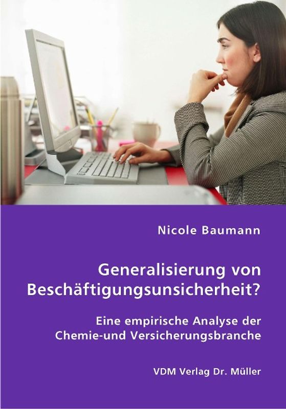 Generalisierung von Beschäftigungsunsicherheit?
