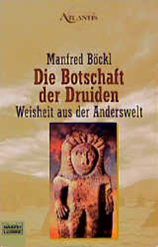 Die Botschaft der Druiden