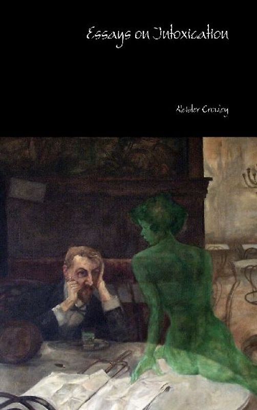 Essays on Intoxication