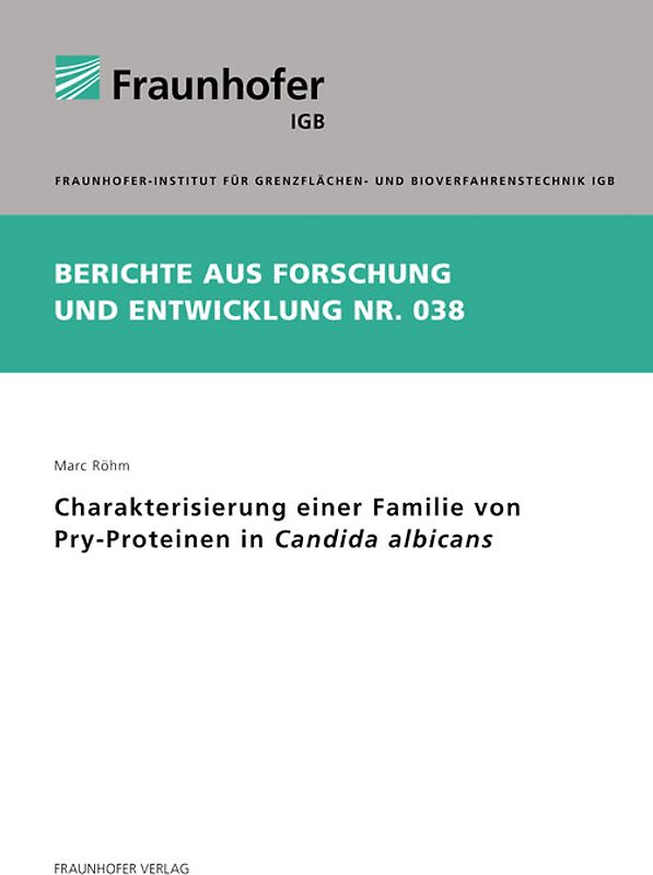 Charakterisierung einer Familie von Pry-Proteinen in Candida albicans.