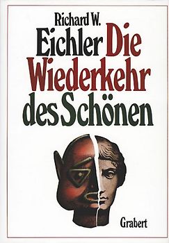 Die Wiederkehr des Schönen