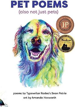 Pet Poems (also not just pets)