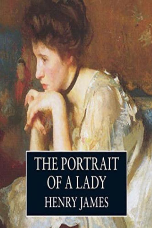 The Portrait of a Lady (Annotated)