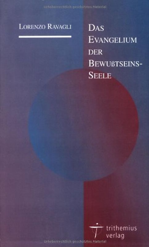 Das Evangelium der Bewusstseins-Seele