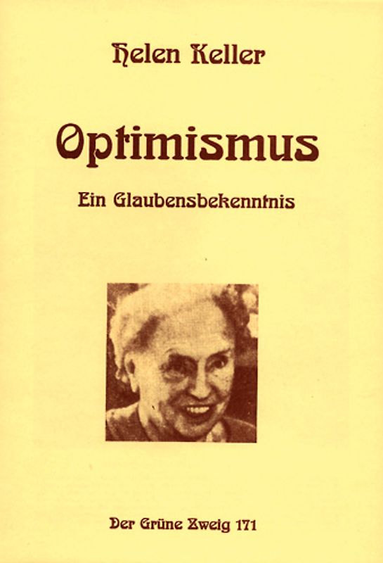 Optimismus. Ein Glaubensbekenntnis