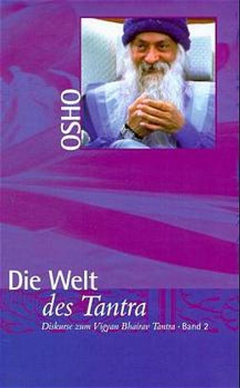 Das Buch der Geheimnisse / Die Welt des Tantra