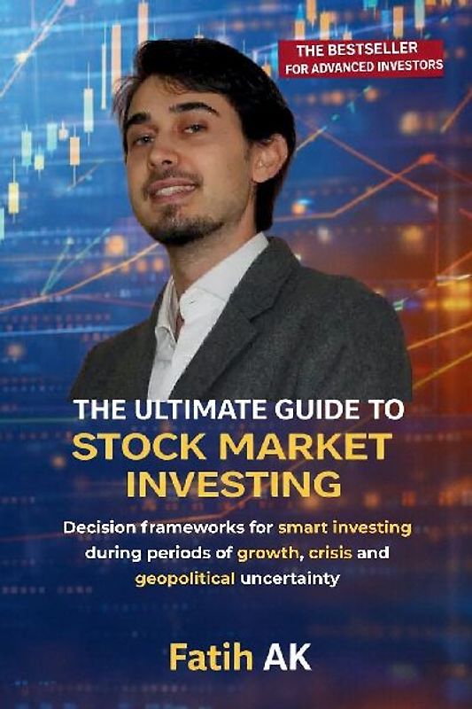 The Ultimate Guide to Stock Market Investing
