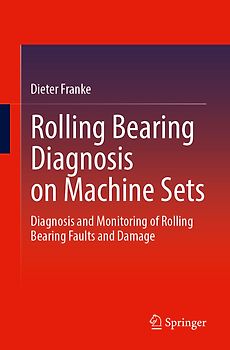 Rolling Bearing Diagnosis on Machine Sets