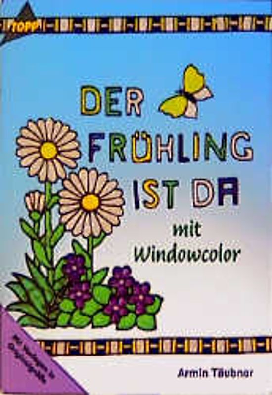 Der Frühling ist da!. Windowcolor