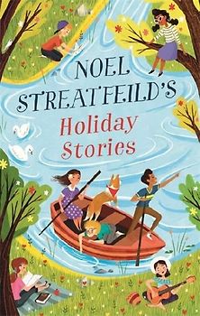 Noel Streatfeild's Holiday Stories