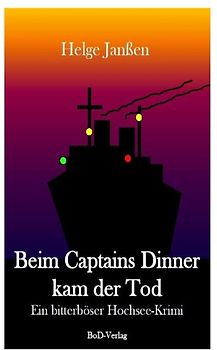 Beim Captains Dinner kam der Tod
