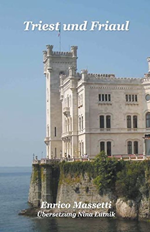 Triest und Friaul