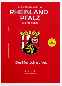Die Verfassung für RHEINLAND-PFALZ als Magazin