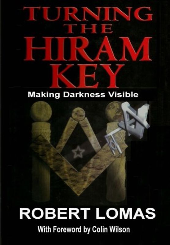 Turning the Hiram Key: Making Darkness Visible