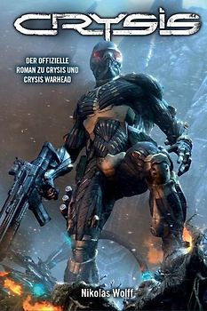 Crysis. Roman zum Game