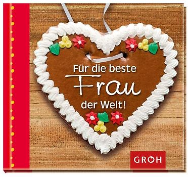 Für die beste Frau der Welt