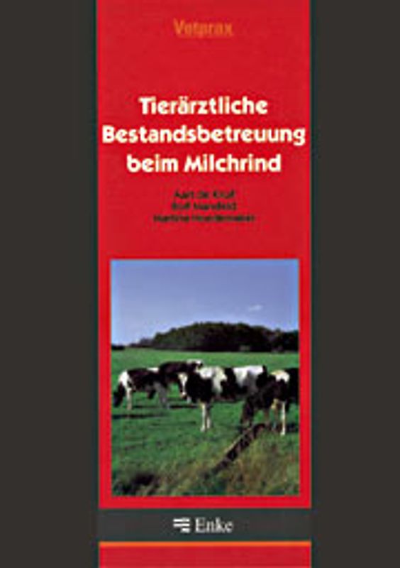 Tierärztliche Bestandsbetreuung beim Milchrind