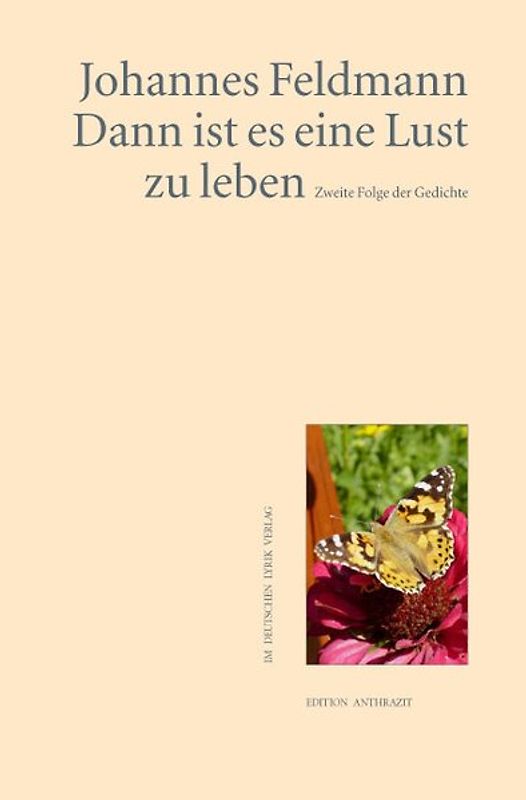 Dann ist es eine Lust - zu leben